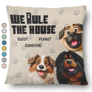 Dog Lovers,Pet Lovers,Funny - We Rule The House - Personalized Pillow