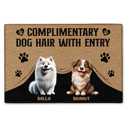Complimentary Dog Hair With Entry - Personalized Doormat
