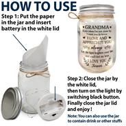Gift For Mother,Gift For Grandma,Long Distance - Grandma Mom Even When I'm Not Close By - Personalized Mason Jar Light
