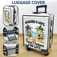 Travel,Gift For Husband,Gift For Wife,Gift For Boyfriend,Gift For Girlfriend,Gift For Couples - Travel Partners For Life - Personalized Clear Luggage Cover
