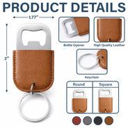Gift For Father,Gift For Grandpa,Gift For Men,Happy,Retirement,Independence Day,America 250th - Stars And Stripes Dad Papa Grandfather - Personalized Leather Bottle Opener Keychain