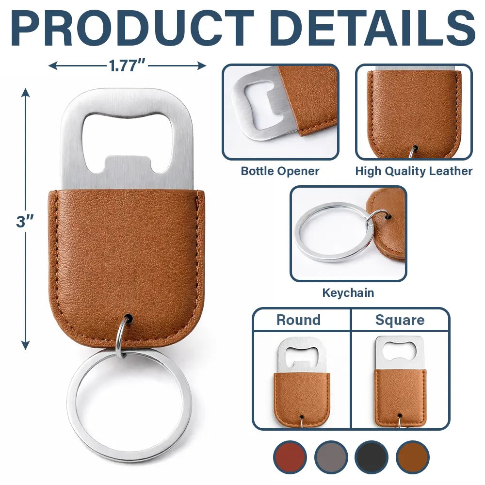 Gift For Couples, Gift For Husband, Gift For Boyfriend, Love, Gift For Men - Cheers To Our Anniversary - Personalized Leather Bottle Opener Keychain