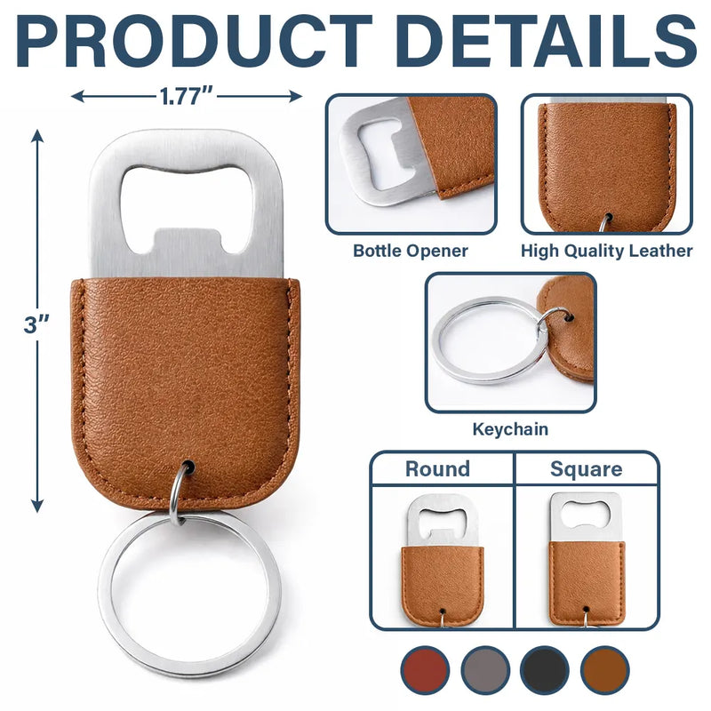 Gift For Couples, Gift For Husband, Gift For Boyfriend, Love, Gift For Men - Cheers To Our Anniversary - Personalized Leather Bottle Opener Keychain