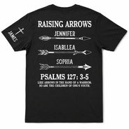 Gift For Father,Top Market,Healing,Icon - Raising Arrows Like Arrows In The Hand Of A Warrior - Personalized T Shirt