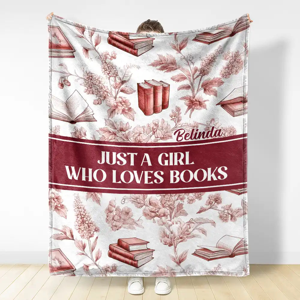 Reading, Gift For Yourself, Gift For Women, Happy - Reading Toile De Jouy Style Just A Girl Who Loves Books - Personalized Fleece Blanket, Sherpa Blanket