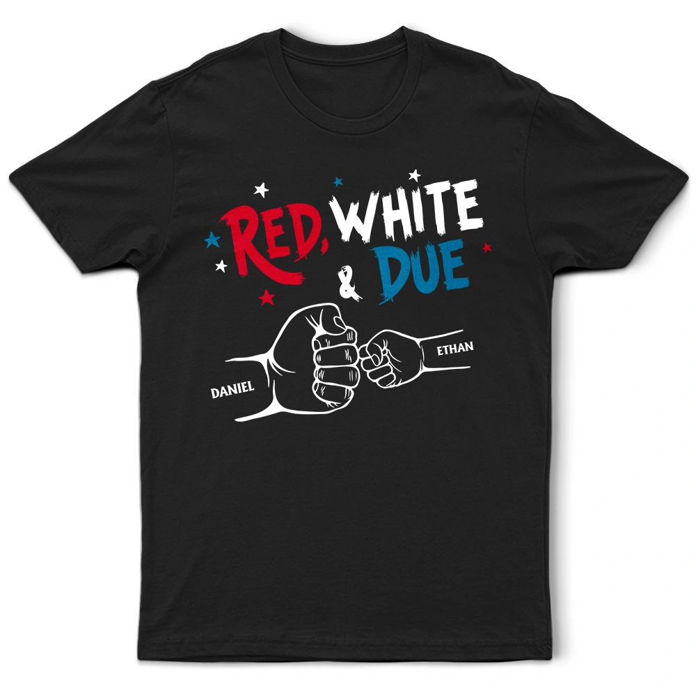 Red White And Due Mom Dad Baby Dog Cat - Personalized T Shirt