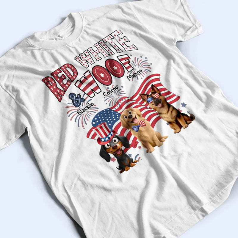 Funny,Dog Lovers,Pet Lovers,Independence Day - Red White Woof - Personalized T Shirt