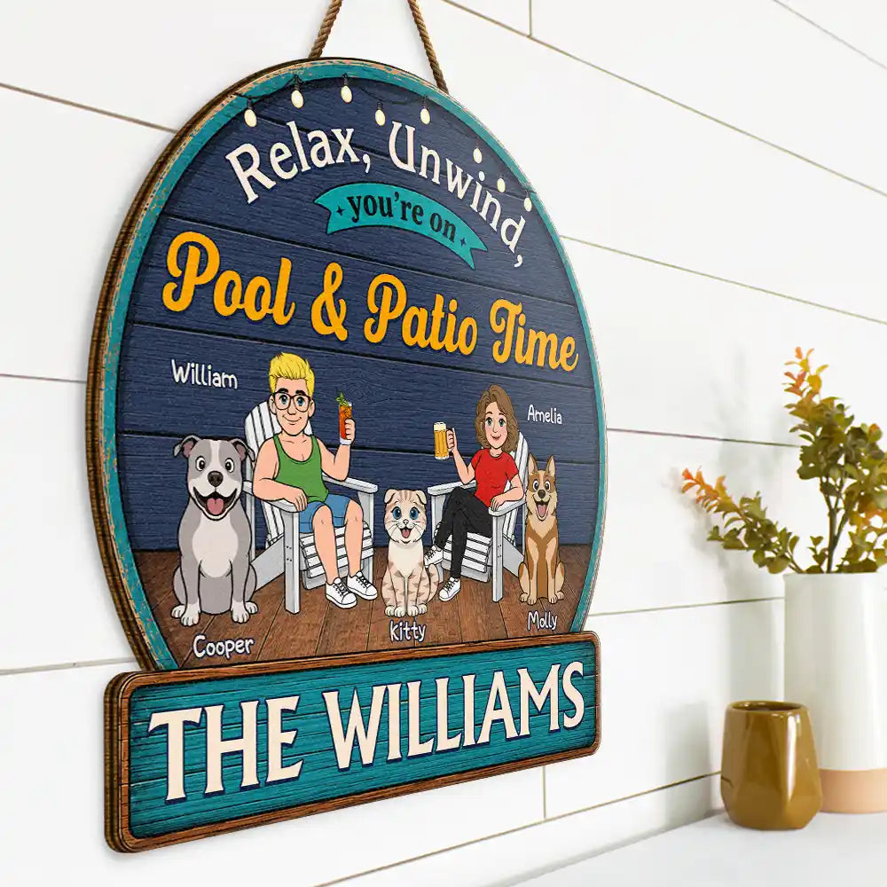 Top Market, Pet Couple, Patio, Playful, Outdoor Decor, Pet Lovers, Gift For Couples, Vector - Relax Unwind You're On Patio Time - Personalized Custom Shaped Wood Sign
