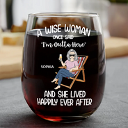 Retirement, Gift For Wife, Gift For Husband, Gift For Yourself, Gift For Women, Gift For Men, Gift For Grandpa, Gift For Father, Gift For Mother, Gift For Grandma, Funny - Retired A Wise Woman Once Said I'm Outta Here - Personalized Stemless Wine Glass