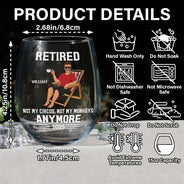 Retirement,Gift For Wife,Gift For Husband,Gift For Yourself,Gift For Women,Gift For Men,Gift For Grandpa,Gift For Father,Gift For Mother,Gift For Grandma,Funny - Retired Not My Circus Not My Monkeys Anymore - Personalized Stemless Wine Glass