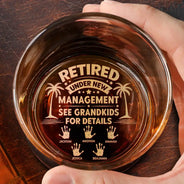 Gift For Husband,Gift For Men,Gift For Father,Retirement,Beach,Summer,Gift For Wife,Gift For Women,Gift For Mother,Gift For Yourself - Retired Under New Management Handprints - Personalized Engraved Whiskey Glass
