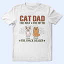 Cat Dad,Pet Lovers,Gift For Father,Top Market,Playful,Vector - Retro Style The Man The Myth The Snack Dealer - Personalized T Shirt
