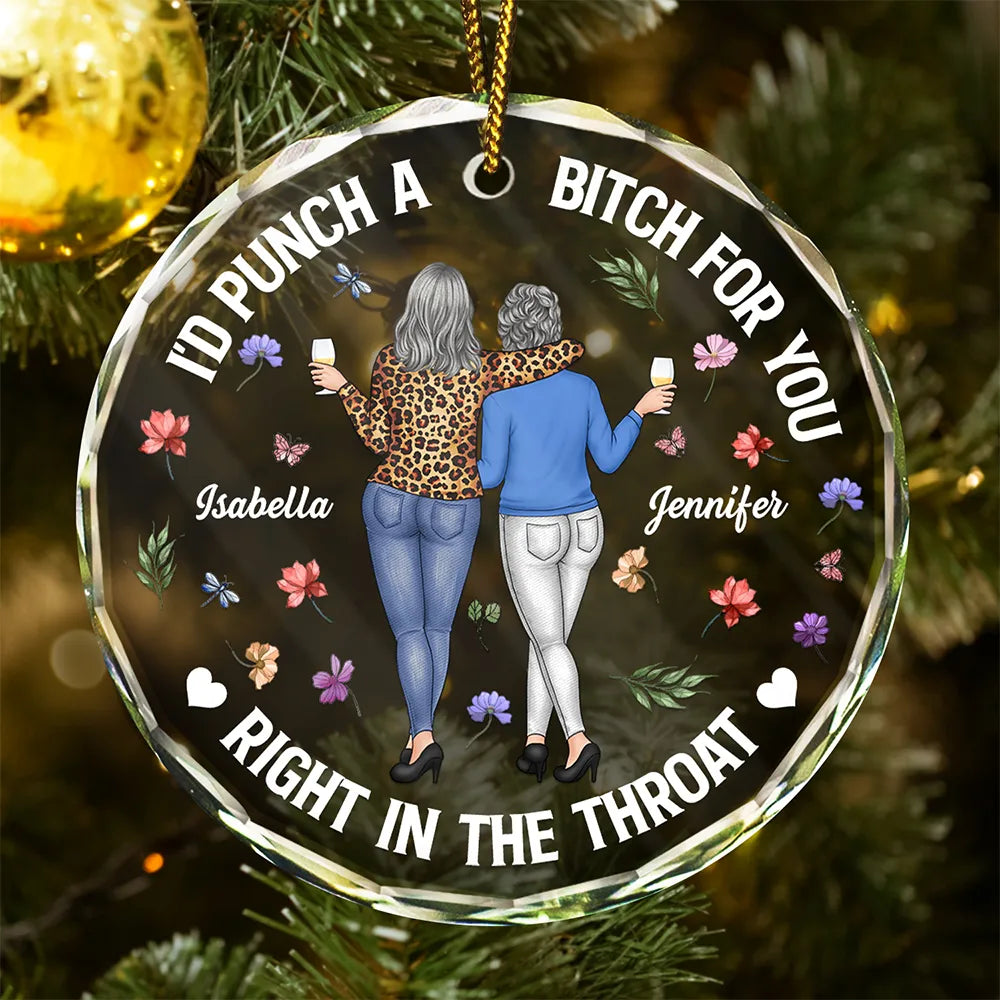 Right In The Throat Bestie Backside - Personalized Circle Glass Ornament