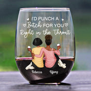Gift For Bestie, Gift For Sisters, Gift For Women, Gifts For Colleagues, Funny - Right In The Throat Besties Sisters Backside - Personalized Stemless Wine Glass