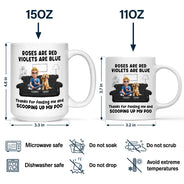 Pet Lovers,Dog Lovers,Dog Dad,Dog Mom - Roses Are Red Violets Are Blue Dog Lovers - Personalized Mug

