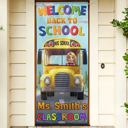 School Bus Welcome Back To School - Personalized Door Cover