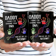 Gift For Father,Dad - Children,Dad - Sons,Dad - Daughters (Young),Dad - Daughters (Adult),Funny - Sharing Your DNA - Personalized Black Mug