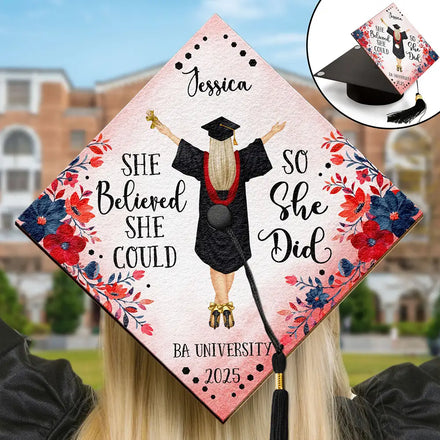 She Believed She Could - Personalized Graduation Cap Topper