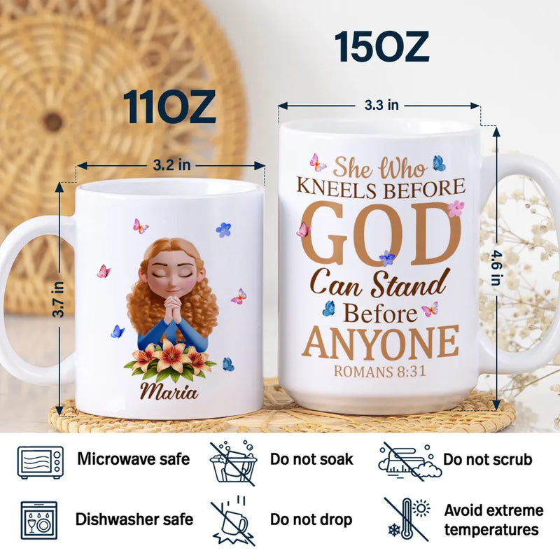 Christian,Gift For Women,Gift For Yourself - She Who Kneels Before God Can Stand Before - Personalized White Edge-to-Edge Mug