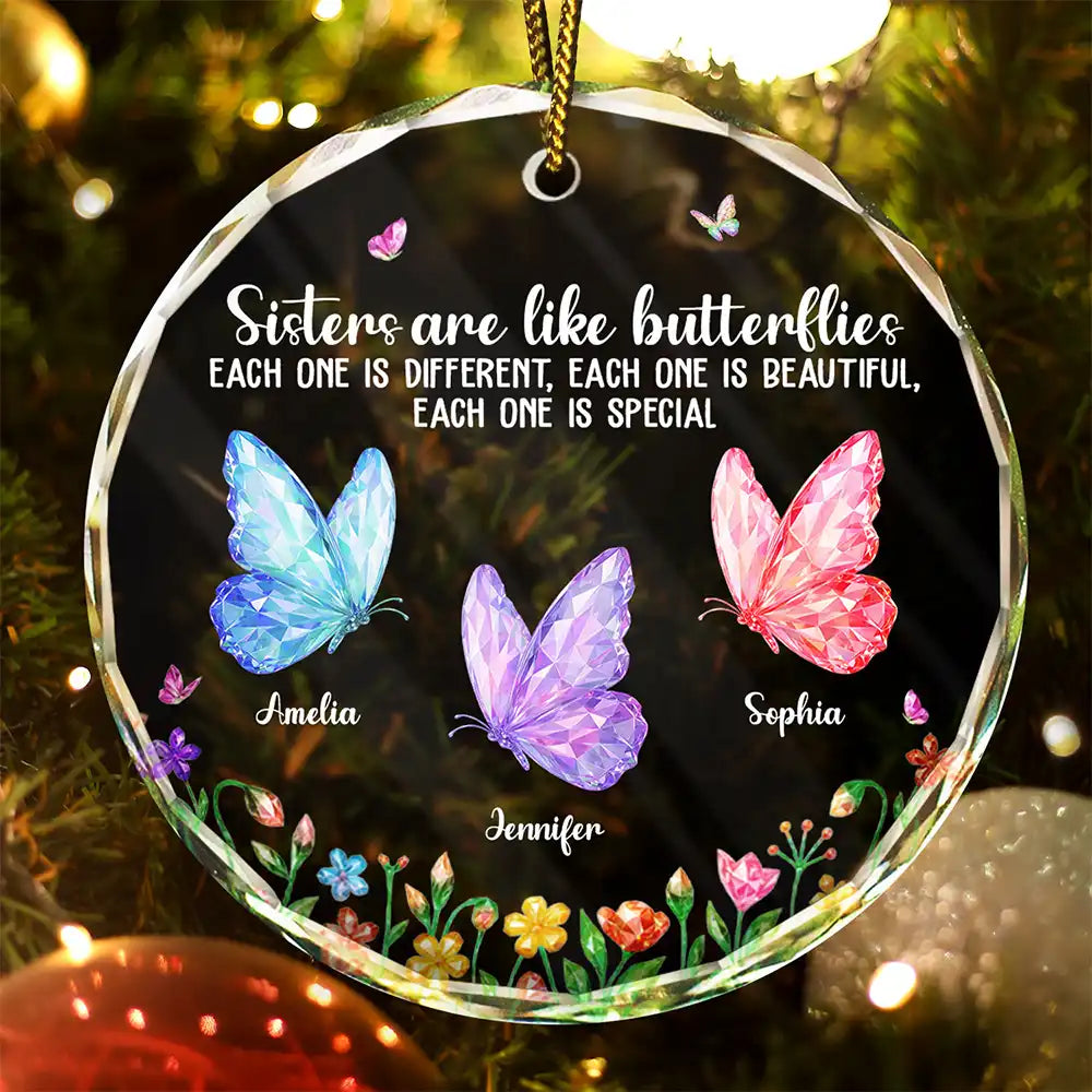 Top Market,Sentimental,Gift For Cousin,Christmas,Gift For Sister,Gift For Sibling,Icon - Sisters Are Like Butterflies Crystal Effect - Personalized Circle Glass Ornament