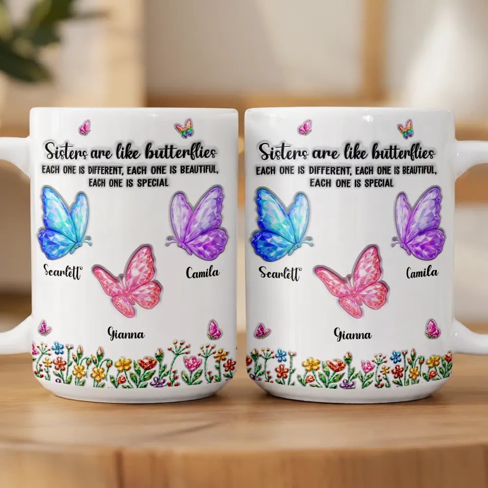 Sentimental,Gift For Cousin,Christmas,Gift For Sister,Gift For Sibling,Icon - Sisters Are Like Butterflies Crystal 3D Inflated Effect - Personalized Mug