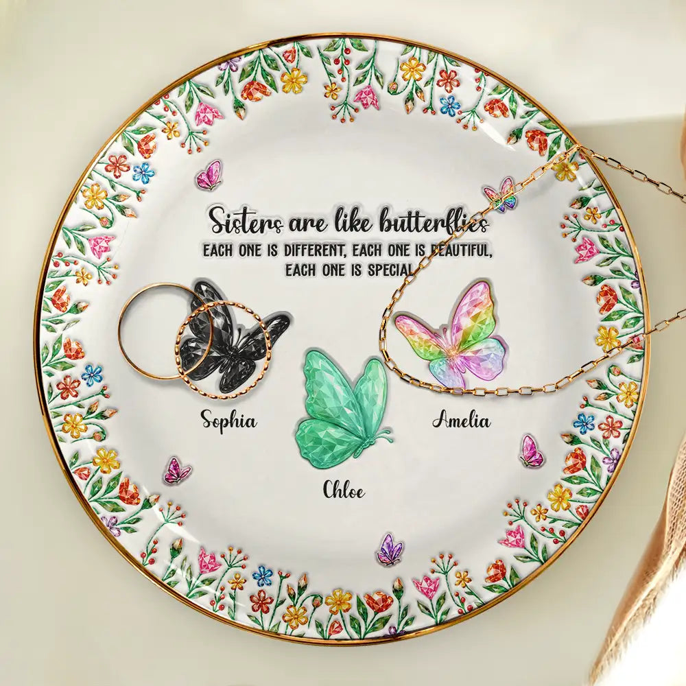 Sentimental,Gift For Cousin,Christmas,Gift For Sister,Gift For Sibling,Icon - Sisters Are Like Butterflies Crystal 3D Inflated Effect - Personalized Ring Dish