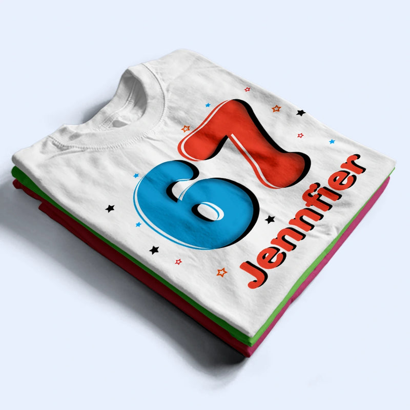 Gift For Kids,Gift For Grandkids,Gift For Men,Gift For Women,Funny - Six Seven Funny Slang - Personalized T Shirt