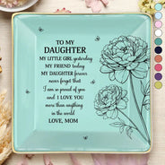 Gift For Daughter,Gift For Women,Happy,Gift For Grandkids - Sketch Birth Flower My Daughter Granddaughter Forever - Personalized Ring Dish