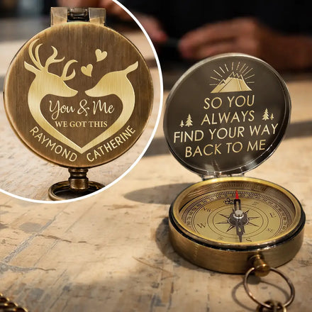 So You Always Find Your Way Back To Me - Personalized Engraved Brass Compass