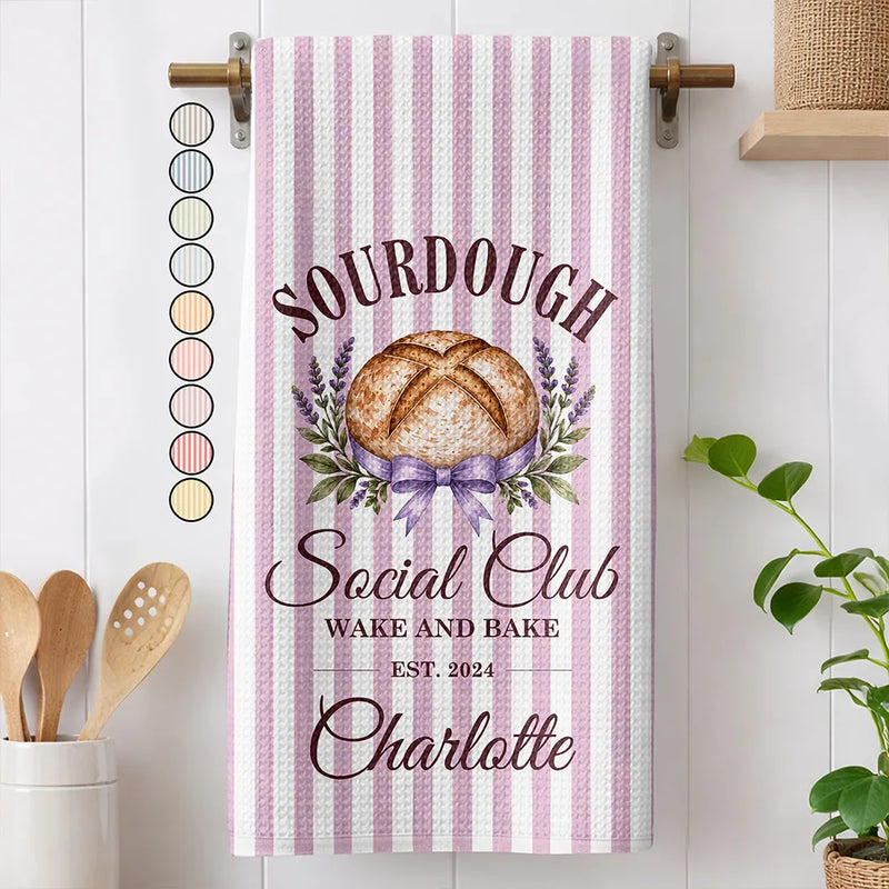 New House,Baking,Gift For Yourself,Gift For Women,Custom Text,Happy - Sourdough Social Club Wake And Bake - Personalized Kitchen Towel
