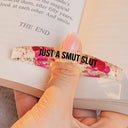 Top Market, Confident, Reading, Gift For Yourself, Gift For Women, Icon - Spread Those Pages Like A Good Girl - Personalized Resin Flower Page Holder