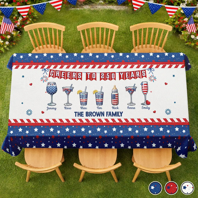 Independence Day,America 250th,Family,Happy,Gift For Yourself - Stars And Stripes America Cheers To 250 Years - Personalized Tablecloth