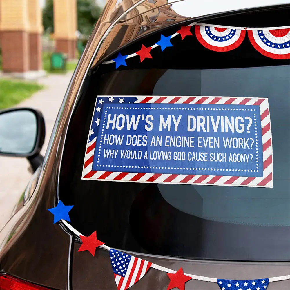 Stars And Stripes Car Bumper Sticker How Is My Driving - Personalized Decor Decal