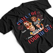 Gift For Yourself,Gift For Girlfriend,Gift For Women,Happy,Gift For Wife,Gift For Sisters,Independence Day,Gift For Bestie,Gift For Couples,Gift For Husband - Stars And Stripes Chill The Fourth Out - Personalized T Shirt