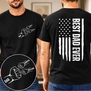 Gift For Father,Dad - Children,Independence Day,Icon,Proud - Stars & Stripes Best Dad Ever Fist Bumps - Personalized T Shirt