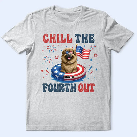 Stars & Stripes Chill The Fourth Out 3D Effect Dog - Personalized T Shirt