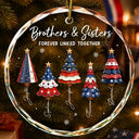 Independence Day,America 250th,Christmas,Gift For Sibling,Cozy,Icon - Stars & Stripes Christmas Tree Brothers & Sisters Forever Linked Together - Personalized Circle Glass Ornament