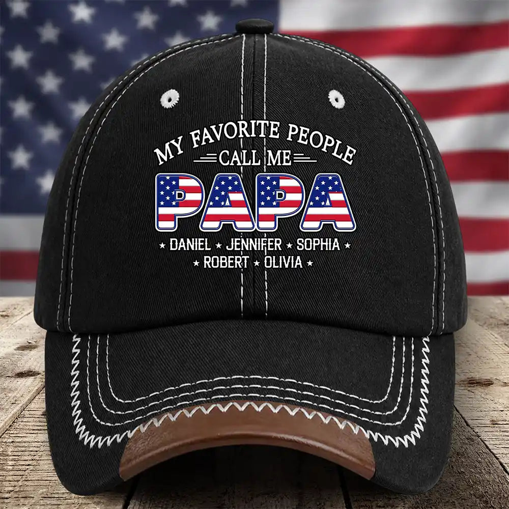 Stars & Stripes My Favorite People Call Me Papa Dad - Personalized Vintage Baseball Cap