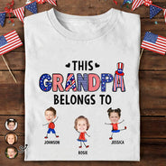 Independence Day, Stick Figure, Gift For Grandpa, Proud, Custom Text - Stars & Stripes This Grandpa Belongs To Kid Stick Figures - Personalized T Shirt