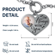 Custom Photo I'm Always With You - Memorial Gift For Family, Siblings, Friends, Dog Lovers, Cat Lovers - Personalized Heart Bracelet