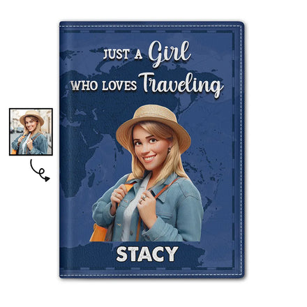 Custom Photo Cartoon Portrait Just A Girl Who Loves Traveling - Personalized Passport Cover, Passport Holder