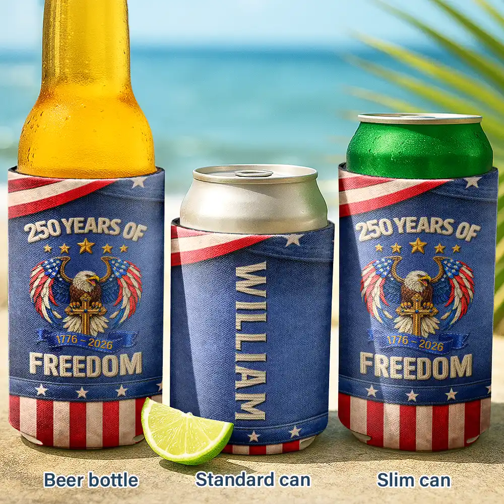 Gift For Yourself,Happy,America 250th,Independence Day - America 250 Years Of Freedom Embroidery Effect Prints - Personalized Can Cooler Sleeve