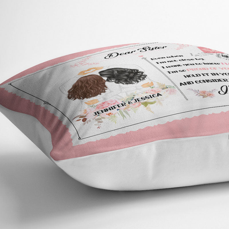 Hold It In Your Arms - Gift For Sisters - Personalized Custom Pillow