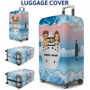 Cruising Couple Together We Have It All - Personalized Custom Luggage Cover