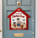 Pampered Chickens Live Here - Chicken Coop Decoration - Personalized Custom Shaped Wood Sign