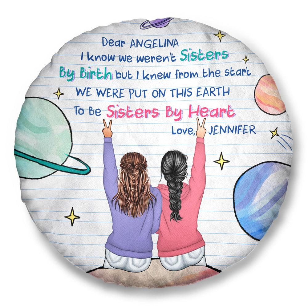 We Weren't Sisters By Birth - Gift For Bestie - Personalized Round Pillow