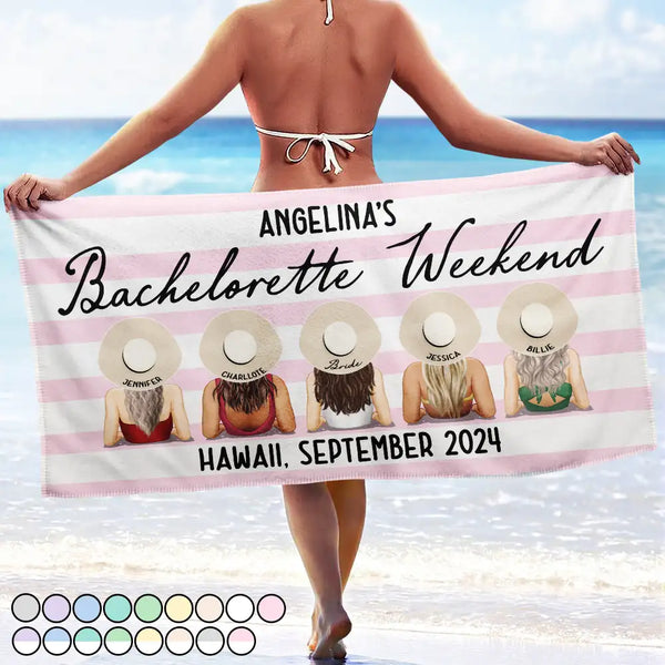 Bachelorette Weekend - Personalized Beach Towel