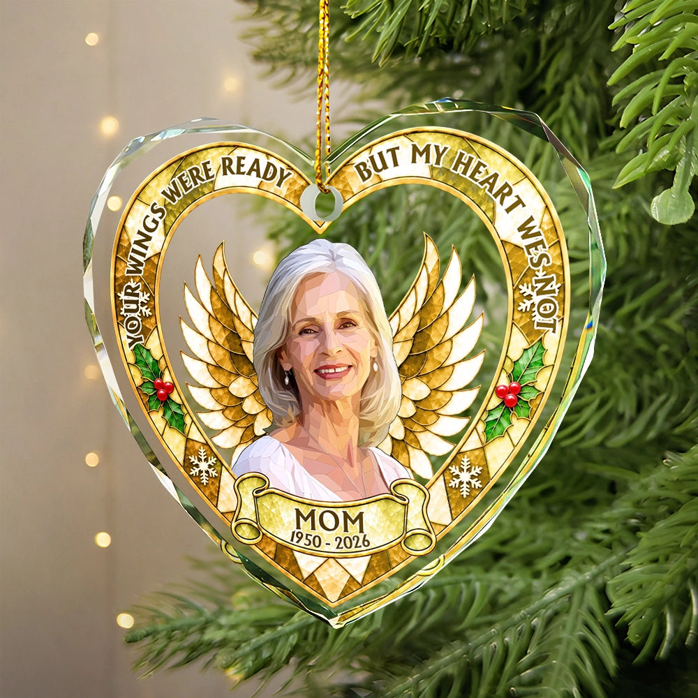 Art Design,Christmas,Custom Photo,Gift For Yourself,Gifts For Her,Gifts For Him,Memorial,Memorial Loved One,Photo - Stained Glass,Sympathetic - Memorial Christmas Gift For Loss Of Dad, Mom - Personalized Custom Photo Your Wings Were Ready Heart Shaped Glass Ornament