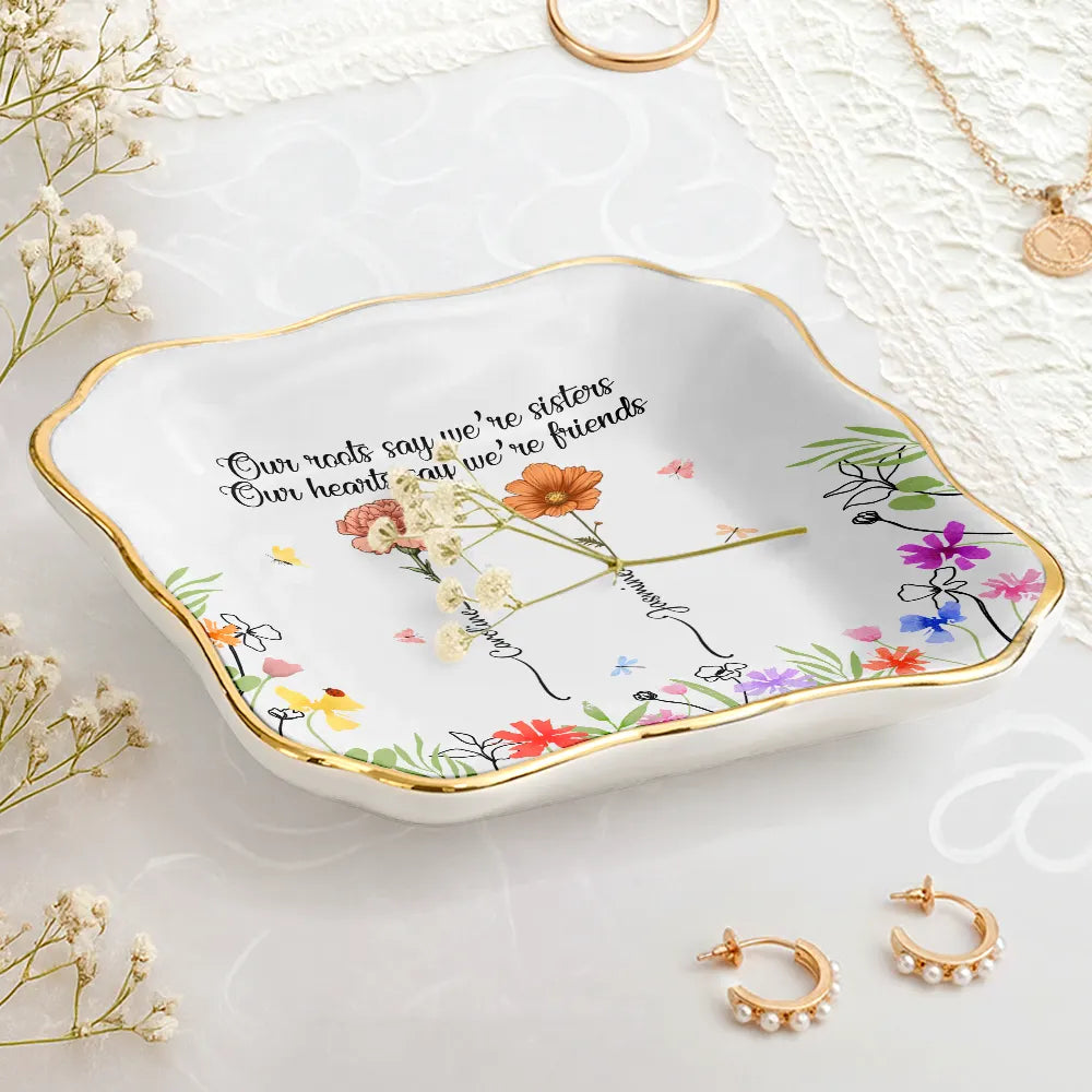 Gift For Sisters,Gift For Bestie,Gift For Women,Happy - Birth Flower Sisters From The Same Garden - Personalized Lace Square Jewelry Dish