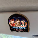 Gift For Bestie,Gift For Sisters,Happy - 3D Effect Turban Besties Drive Safe I Love You - Personalized Custom Shaped Car Visor Clip